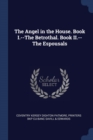 Image for THE ANGEL IN THE HOUSE. BOOK I.--THE BET
