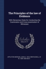Image for THE PRINCIPLES OF THE LAW OF EVIDENCE: W
