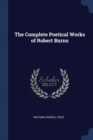 Image for THE COMPLETE POETICAL WORKS OF ROBERT BU