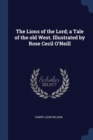 Image for THE LIONS OF THE LORD; A TALE OF THE OLD