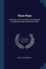 Image for THREE PLAYS: COUNTESS JULIE, THE OUTLAW,