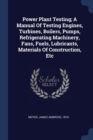 Image for POWER PLANT TESTING; A MANUAL OF TESTING