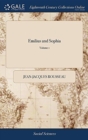 Image for EMILIUS AND SOPHIA: OR, A NEW SYSTEM OF
