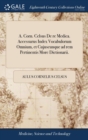 Image for A. Corn. Celsus De re Medica. Accessurus Index Vocabulorum Omnium, et Cujuscunque ad rem Pertinentis More Dictionarii.