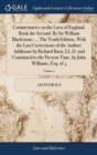 Image for Commentaries on the Laws of England. Book the Second. By Sir William Blackstone, ... The Tenth Edition, With the Last Corrections of the Author; Additions by Richard Burn, LL.D. and Continued to the P