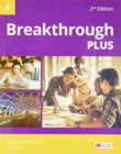 Image for Breakthrough Plus 2nd Edition Level 4 Student&#39;s Book