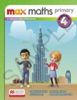 Image for Max Maths Primary A Singapore Approach Grade 4 Student Book