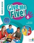 Image for Give Me Five! Level 6 Pupil&#39;s Book Pack