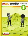 Image for Max Maths Primary A Singapore Approach Grade 3 Teacher&#39;s Book