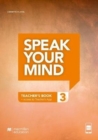 Image for Speak Your Mind Level 3 Teacher&#39;s Edition + access to Teacher&#39;s App