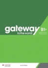Image for Gateway to the World B1+ Teacher&#39;s Book with Teacher&#39;s App