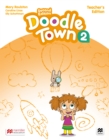 Image for Doodle Town Second Edition Level 2 Teacher&#39;s Edition with Teacher&#39;s App
