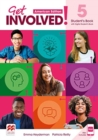 Image for Get Involved! American Edition Level 5 Student&#39;s Book with Student&#39;s App and Digital Student&#39;s Book