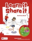 Image for Learn it Share it Level 1 Activity Book with Pupil&#39;s Resource Centre and Digital Activity Book