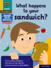 Image for Read Write Inc. Phonics: What happens to your sandwich? (Yellow Set 5 NF Book Bag Book 2)