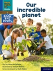 Image for Read Write Inc. Phonics: Our incredible planet (Blue Set 6 NF Book Bag Book 6)