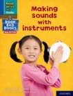 Image for Read Write Inc. Phonics: Making sounds with instruments (Blue Set 6 NF Book Bag Book 10)