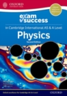 Image for Cambridge International AS &amp; A Level Physics: Exam Success Guide