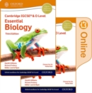 Image for Cambridge IGCSE® &amp; O Level Essential Biology: Print and Enhanced Online Student Book Pack Third Edition