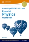 Image for Cambridge IGCSE &amp; O level essential physics: Workbook