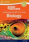 Image for Cambridge IGCSE® &amp; O Level Biology: Exam Success