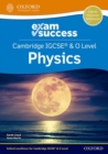Image for Cambridge IGCSE® &amp; O Level Physics: Exam Success
