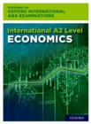 Image for AL Economics for Oxford International AQA Examinations: 16-18: International A-level Economics for Oxford International AQA Examinations