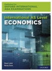 Image for Oxford International AQA Examinations: International AS Level Economics