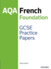 Image for 14-16/KS4: AQA GCSE French Foundation Practice Papers (2016 specification)