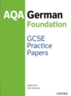 Image for AQA GCSE German Foundation Practice Papers (2016 specification)
