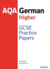 Image for AQA GCSE German Higher Practice Papers (2016 specification)