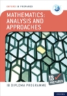 Image for Mathematics analysis and approaches  : IB prepared