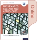 Image for Oxford IB Diploma Programme: IB Prepared: Mathematics analysis and approaches (Online)