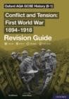 Image for Oxford AQA GCSE History: Conflict and Tension First World War 1894-1918 Revision Guide (9-1)
