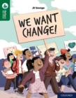 Image for We want change!