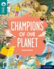 Image for Oxford Reading Tree TreeTops Reflect: Oxford Reading Level 16: Champions of Our Planet