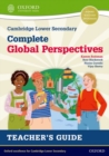 Image for Cambridge lower secondary complete global perspectives: Teacher&#39;s guide