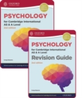 Image for Psychology for Cambridge International AS and A level  : student book &amp; revision guide pack