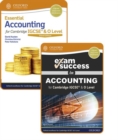 Image for Essential accounting for Cambridge IGCSE: Student book &amp; exam success guide pack