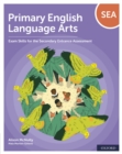 Image for Primary English Language Arts: Exam Skills for the Secondary Entrance Assessment