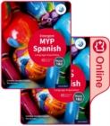 Image for MYP Spanish Language Acquisition (Emergent) Print and Enhanced Online Course Book Pack