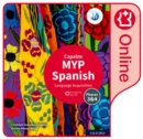 Image for MYP Spanish Language Acquisition (Capable) Enhanced Online Course Book