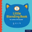 Image for Little Blending Books for Letters and Sounds: Book 3