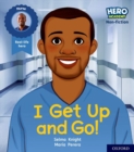 Image for Hero Academy Non-fiction: Oxford Level 1+, Pink Book Band: I Get Up and Go!