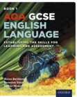 Image for AQA GCSE English Language: Book 1: Establishing the Skills for Learning and Assessment