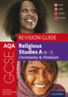 Image for AQA GCSE Religious Studies A (9-1): Christianity &amp; Hinduism Revision Guide