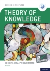 Image for Oxford IB Diploma Programme: IB Prepared: Theory of Knowledge eBook