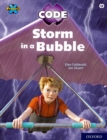 Image for Project X CODE: White Book Band, Oxford Level 10: Sky Bubble: Storm in a Bubble