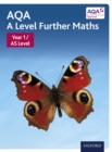Image for AQA A Level Further Maths: Year 1 / AS Level