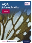 Image for AQA A Level Maths: Year 2